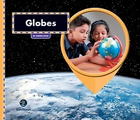 All About Maps: Globes