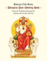 The Illustrated Liturgical Year Calendar Coloring Book: After Pentecost 2023