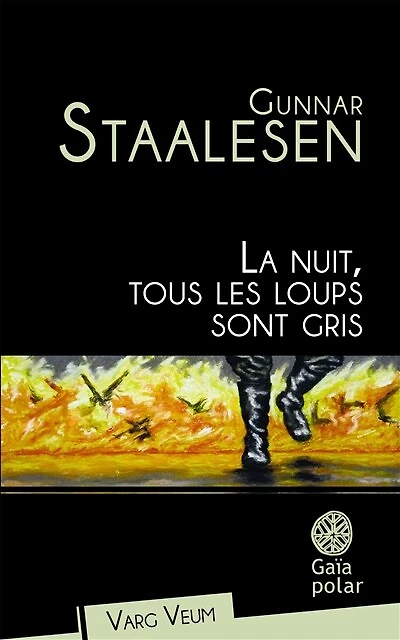 La nuit, tous les loups sont gris