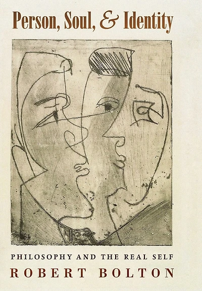Person, Soul, and Identity: Philosophy the Real Self