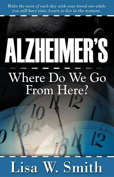 Alzheimer's: Where Do We Go From Here?