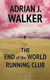 The End of the World Running Club: (Large  Print)