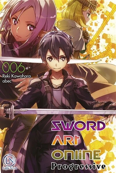 Sword art online : progressive, Vol. 6