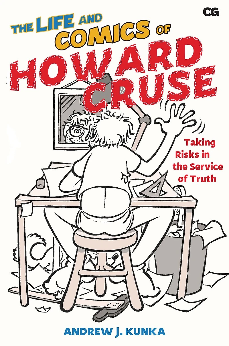 the Life and Comics of Howard Cruse: Taking Risks Service Truth