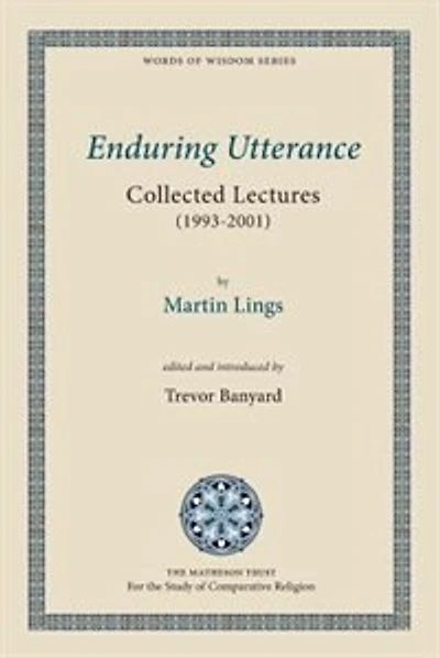 Enduring Utterance: Collected Lectures (1993-2001)