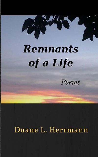 Remnants of a Life: Poems