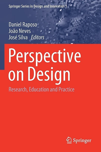 Perspective On Design: Research, Education And Practice