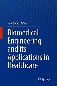 Biomedical Engineering and its Applications Healthcare