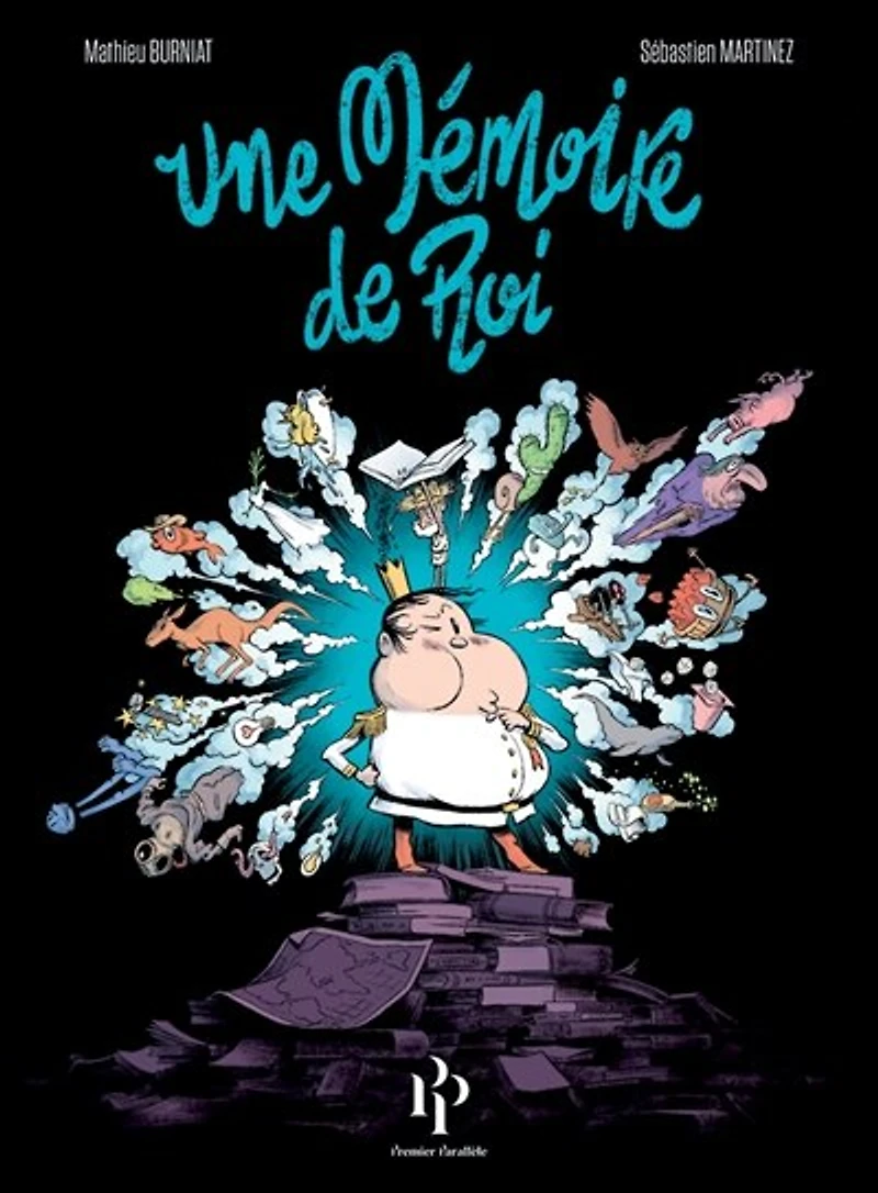 Une mémoire de roi