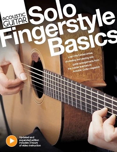 Acoustic Guitar Solo Fingerstyle Basics - From the Publishers of Acoustic Guitar Magazine - Book with 3 hours of video instruction