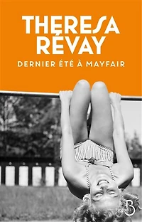 Dernier été à Mayfair