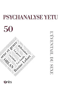 Psychanalyse Yetu, n°50. L'éventail du sexe