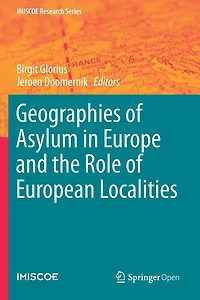Geographies of Asylum in Europe and the Role of European Localities