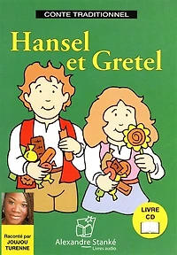 Hansel et Gretel