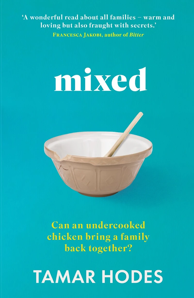 Mixed: Can an Undercooked Chicken Bring a Family Back Together?