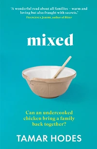 Mixed: Can an Undercooked Chicken Bring a Family Back Together?