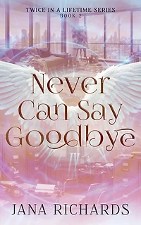 Never Can Say Goodbye