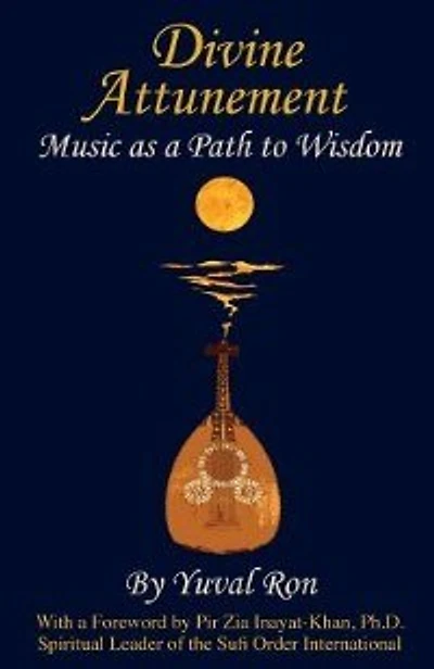 Divine Attunement: Music as a Path to Wisdom