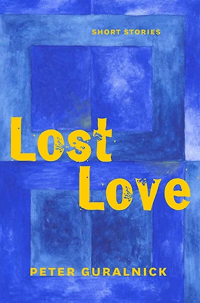 Lost Love: Short Stories