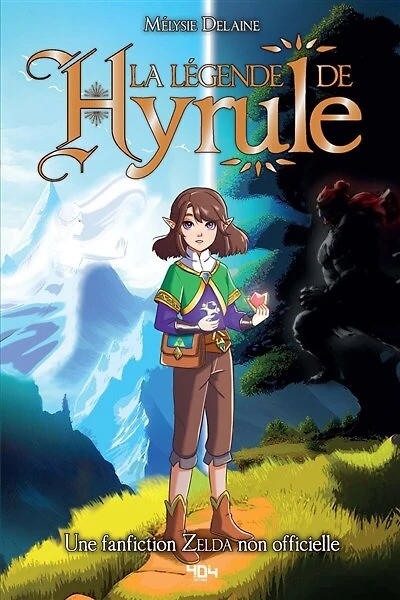 La légende de Hyrule: une fanfiction Zelda non officielle