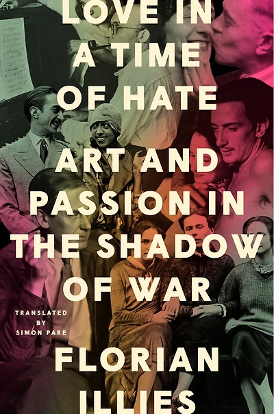 Love a Time of Hate: Art and Passion the Shadow War