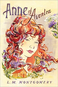 Anne of Avonlea: sequel to Green Gables