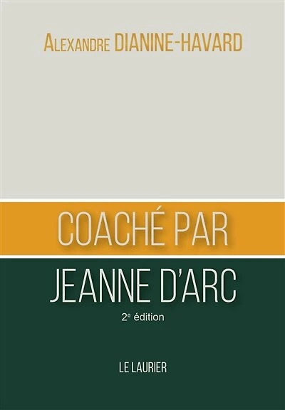 Coaché par Jeanne d'Arc
