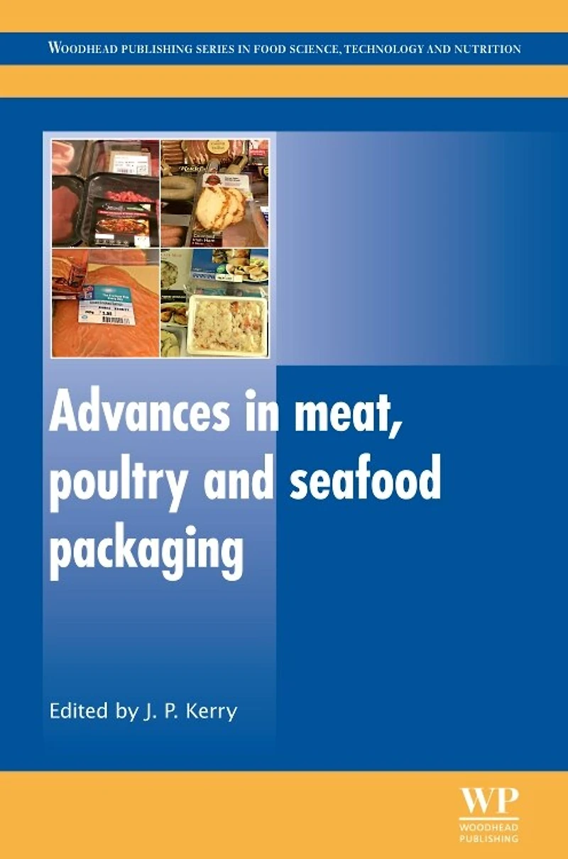 Advances Meat, Poultry and Seafood Packaging