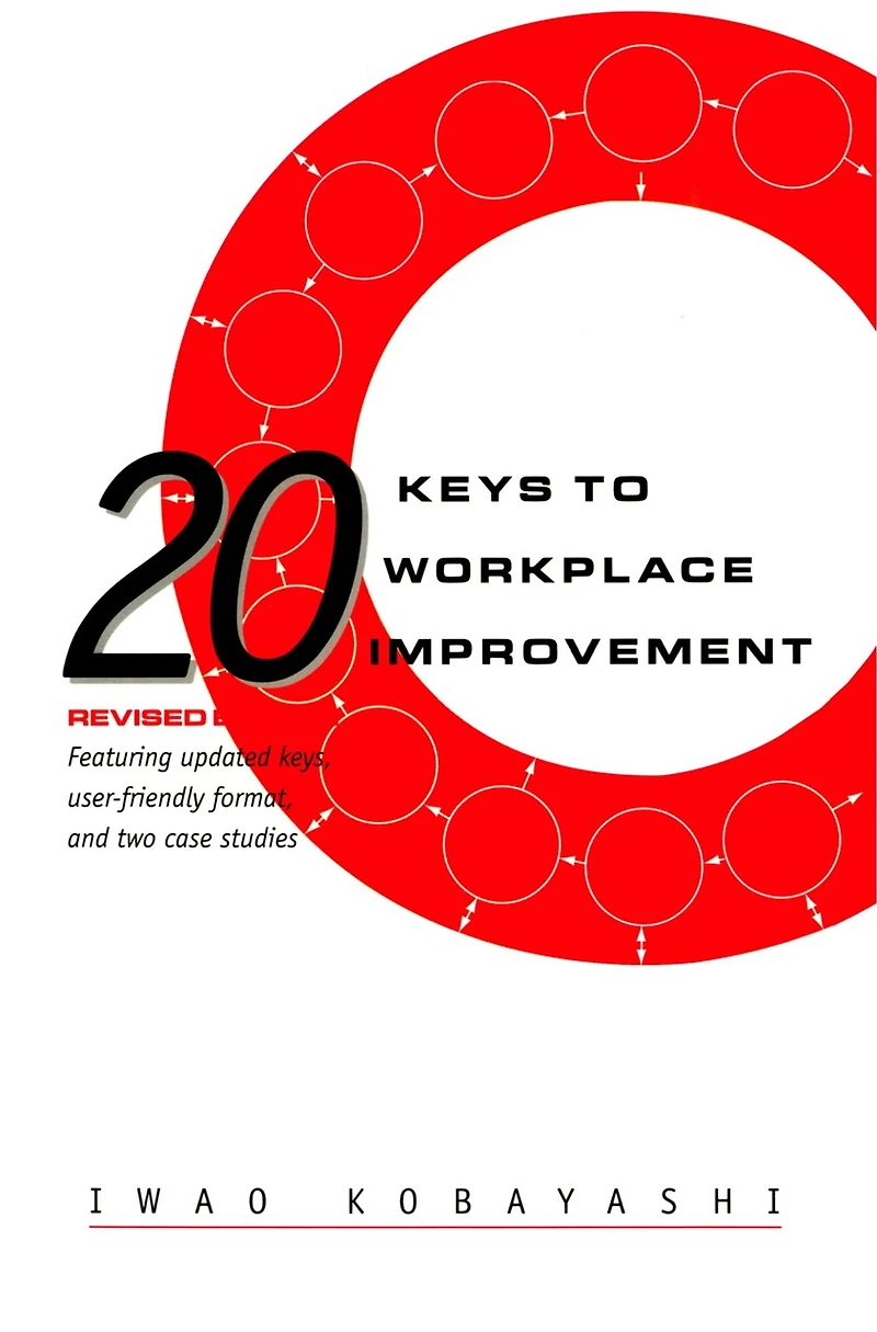 20 Keys To Workplace Improvement