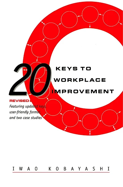 20 Keys To Workplace Improvement