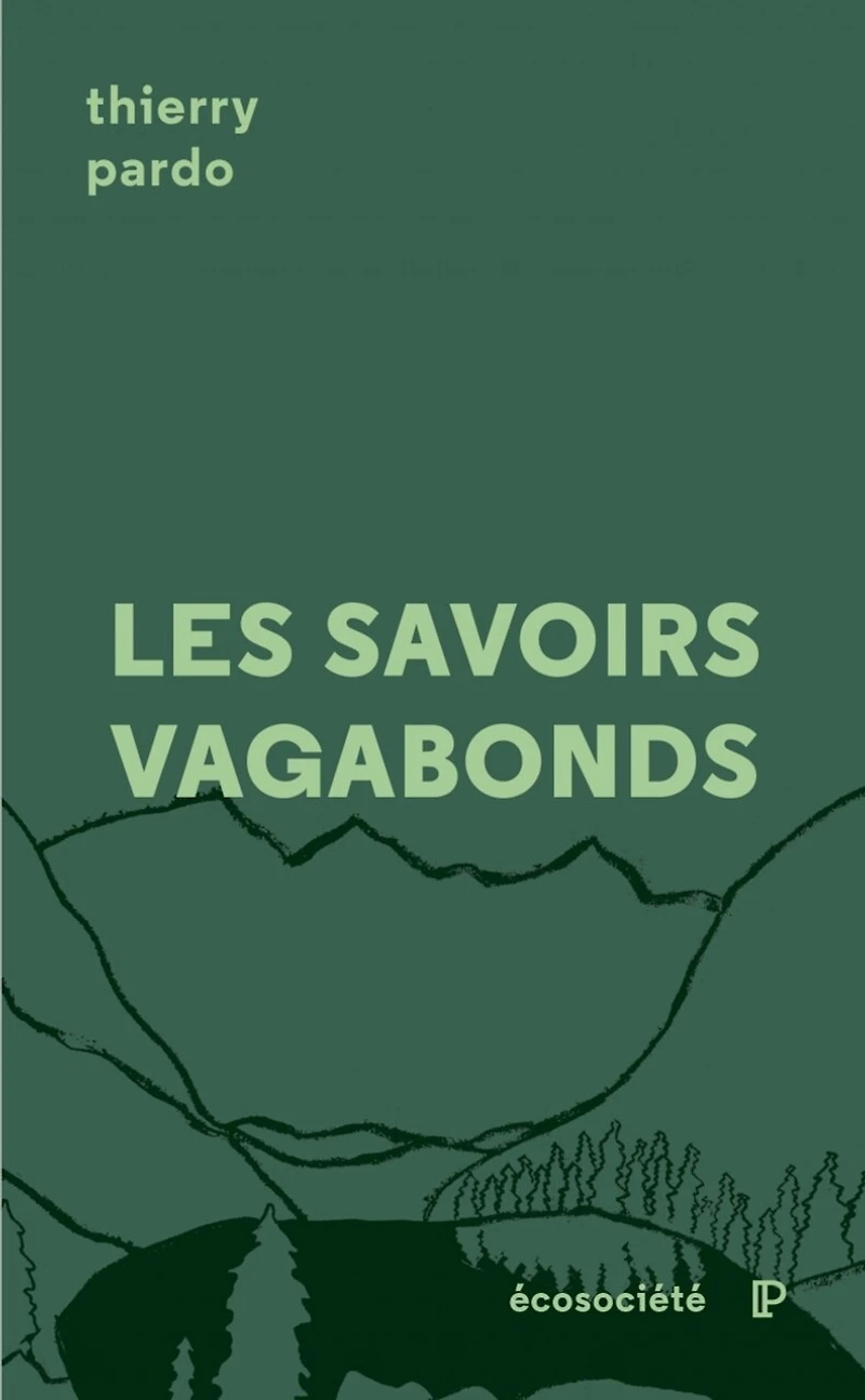Les savoirs vagabonds: une géopoétique de l'éducation