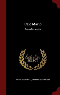 Cajo Mario: Drama Per Musica