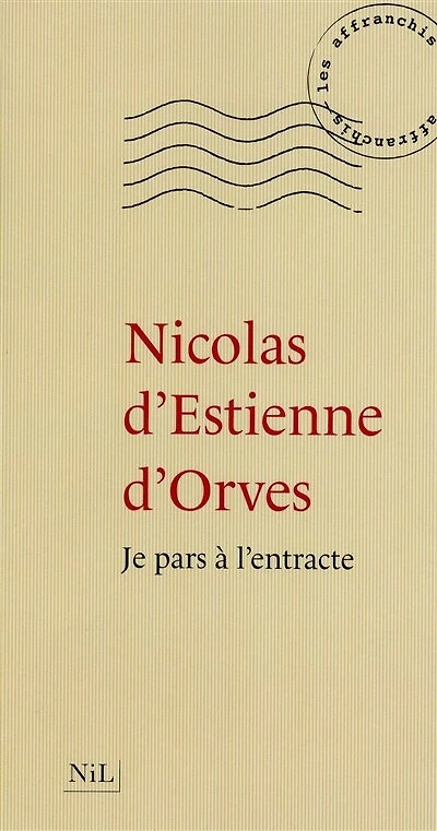 Je pars à l'entracte