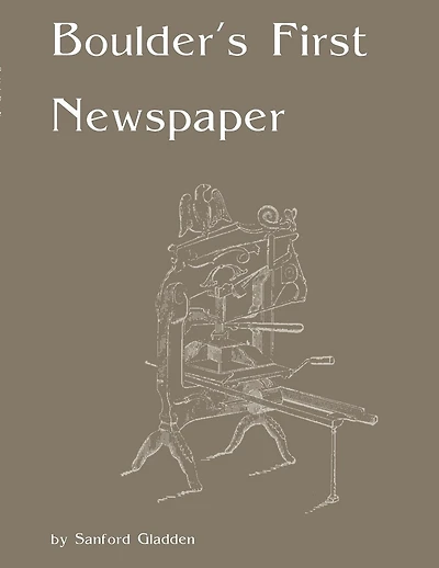 Boulder's First Newspaper