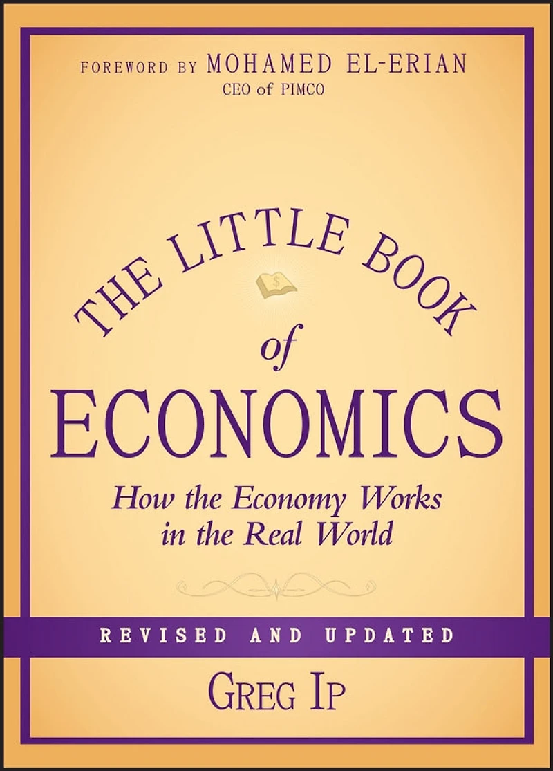 the Little Book of Economics: How Economy Works Real World