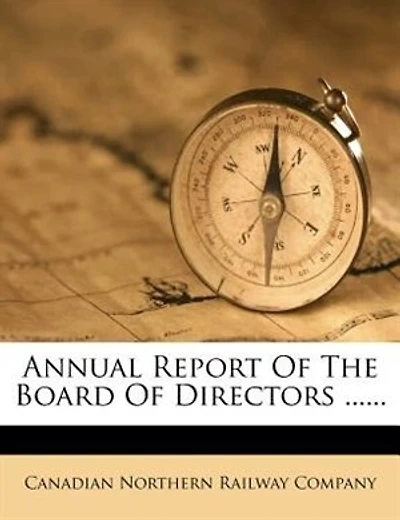 Annual Report Of The Board Directors ...... - Primary Source Edition