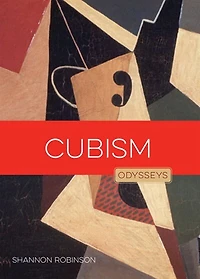 Cubism: Odysseys In Art