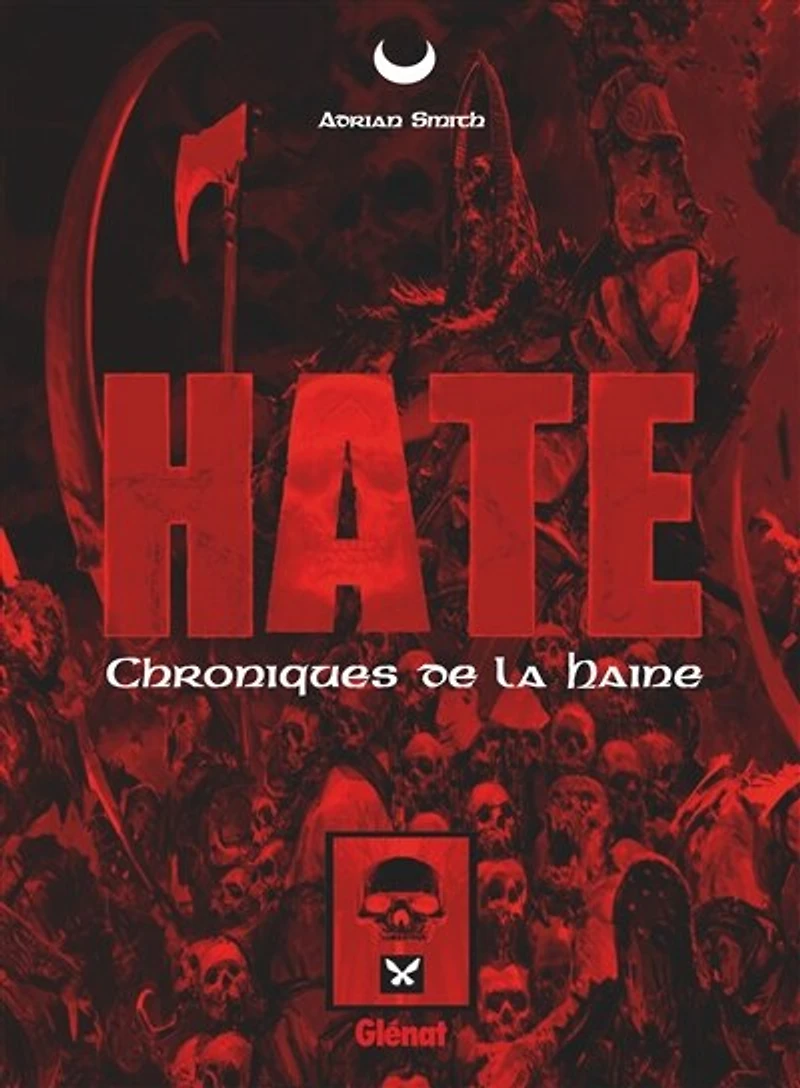 Hate : chroniques de la haine: chroniques de la haine