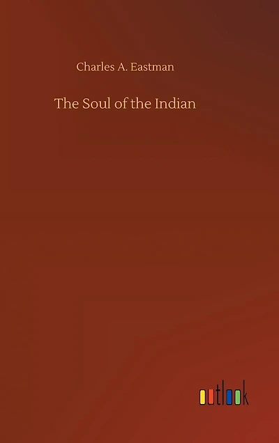 The Soul of the Indian