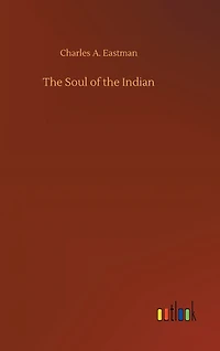 The Soul of the Indian