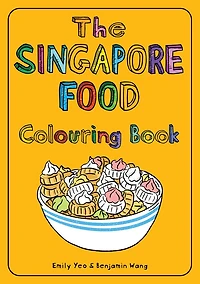 The Singapore Food Colouring Book