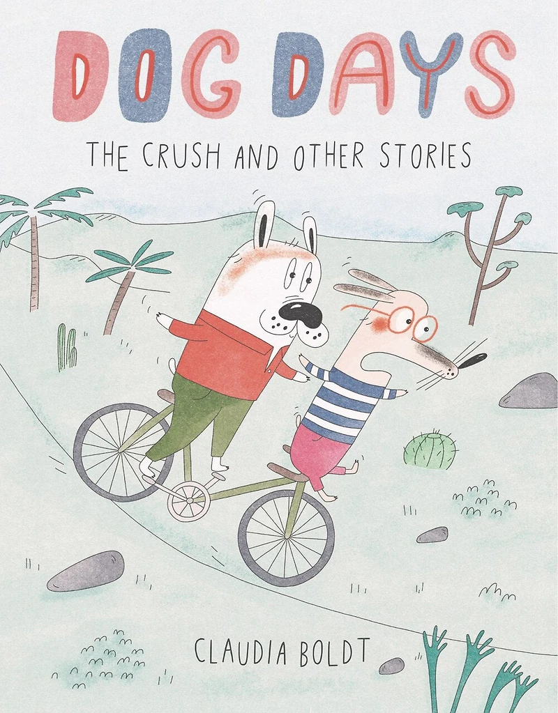 Dog Days: The Crush and Other Stories