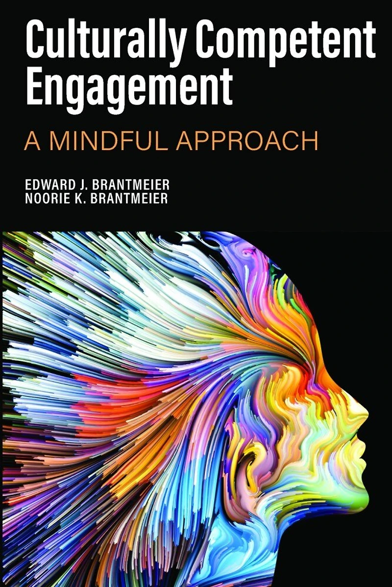 Culturally Competent Engagement: A Mindful Approach