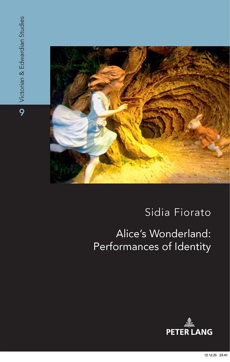 Alice's Wonderland: Performances of Identity