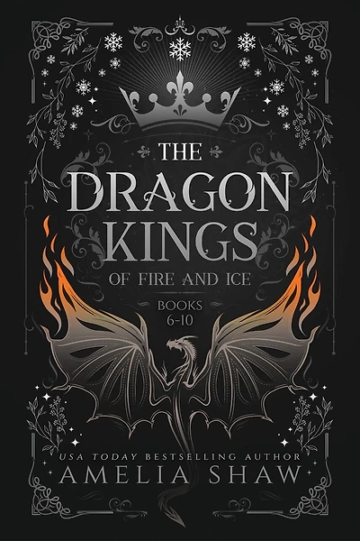 Dragon Kings of Fire and Ice: Books: 6-10