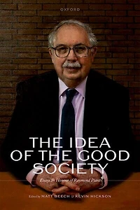 the Idea of Good Society: Essays Honour Raymond Plant