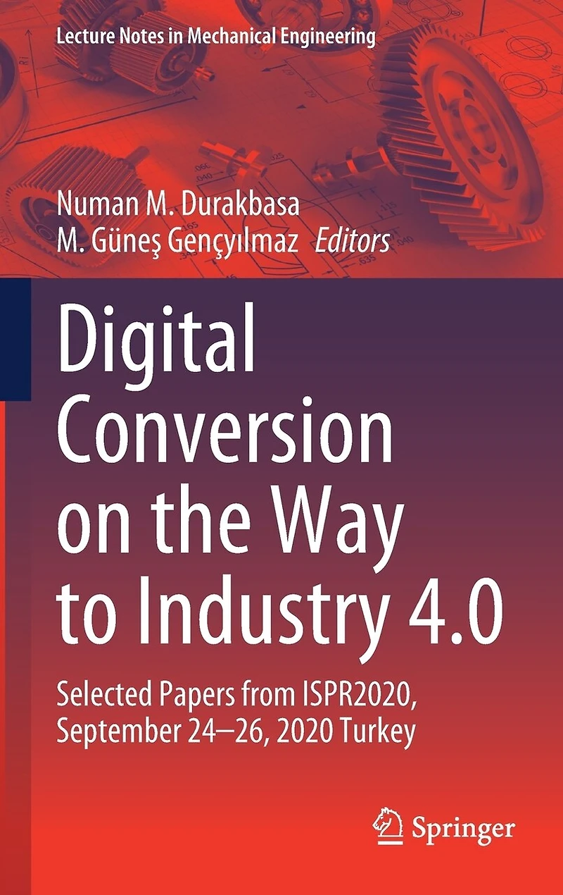 Digital Conversion on the Way to Industry 4.0: Selected Papers from ISPR2020, September 24-26, 2020 Online