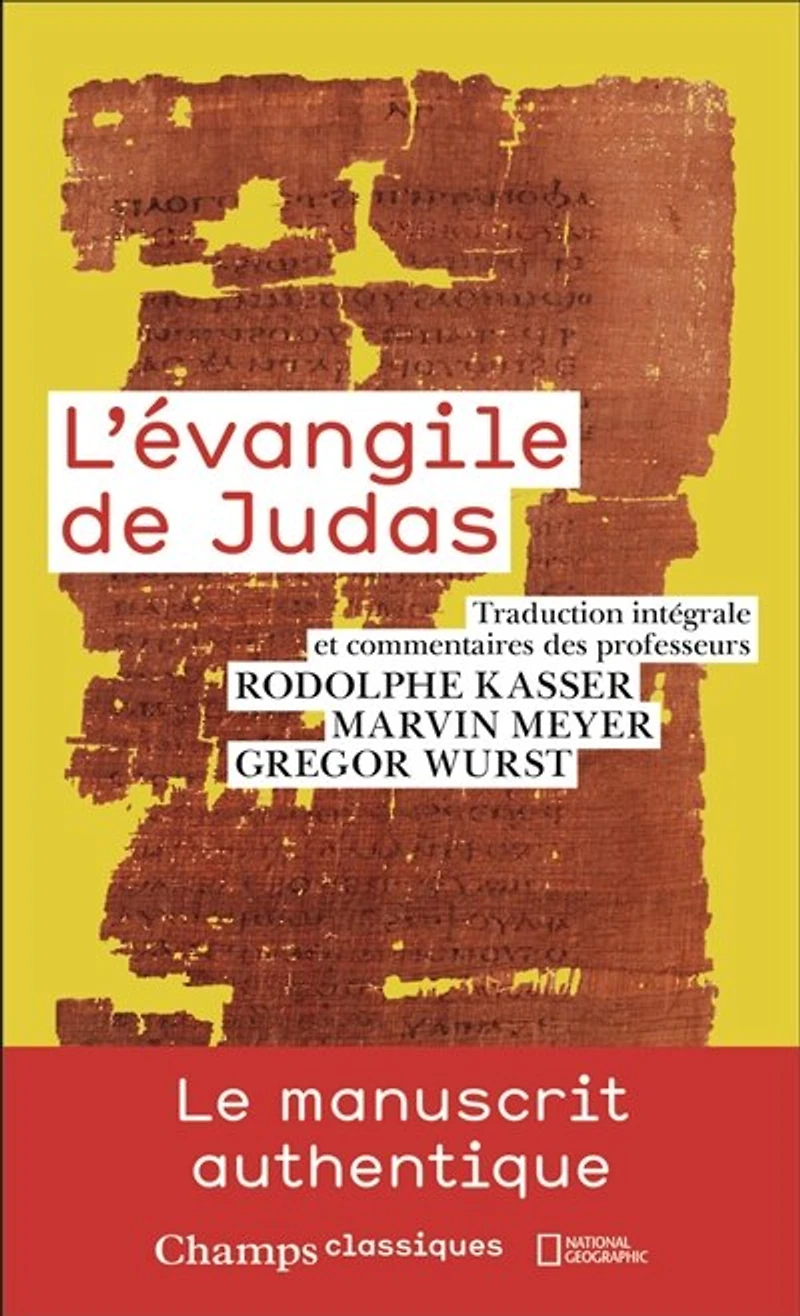 L' Evangile de Judas: du codex Tchacos