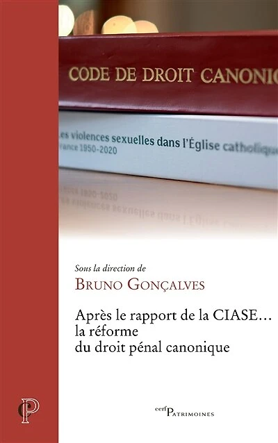 Après le rapport de la CIASE...: réforme du droit pénal canonique
