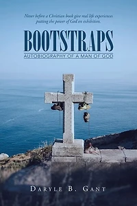 Bootstraps: Autobiography of a Man God